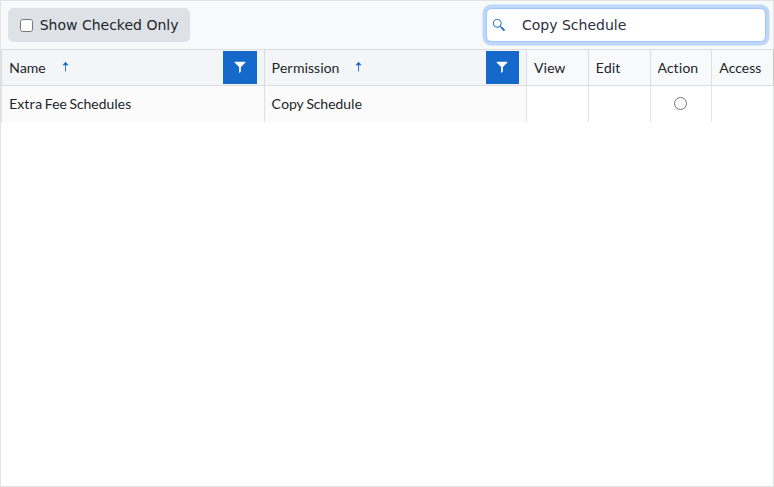 The permissions grid of a role, filtered to the Extra Fee Schedules row whose Permission column reads Copy Schedule, with its selector in the Action column