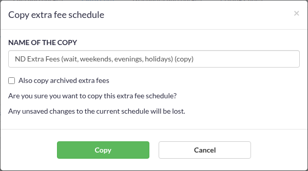 The Copy extra fee schedule dialog, with the name prefilled and the option to also copy archived extra fees.